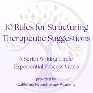 Ten Rules for Structuring Therapeutic Suggestions