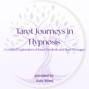 Tarot Journeys in Hypnosis