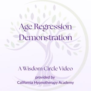 Age Regression Demonstration - Wisdom Circle Event